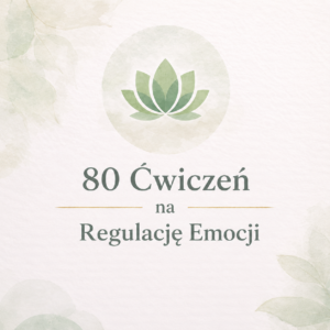 +80 TECHNIK REGULACJI EMOCJONALNEJ