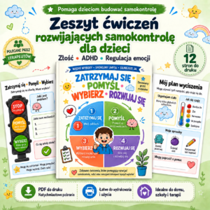 Zeszyt ćwiczeń o kontroli impulsów dla dzieci — wsparcie regulacji emocji